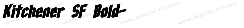 Kitchener SF Bold字体转换